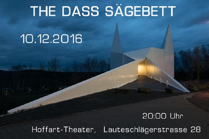 The Dass Sägebett